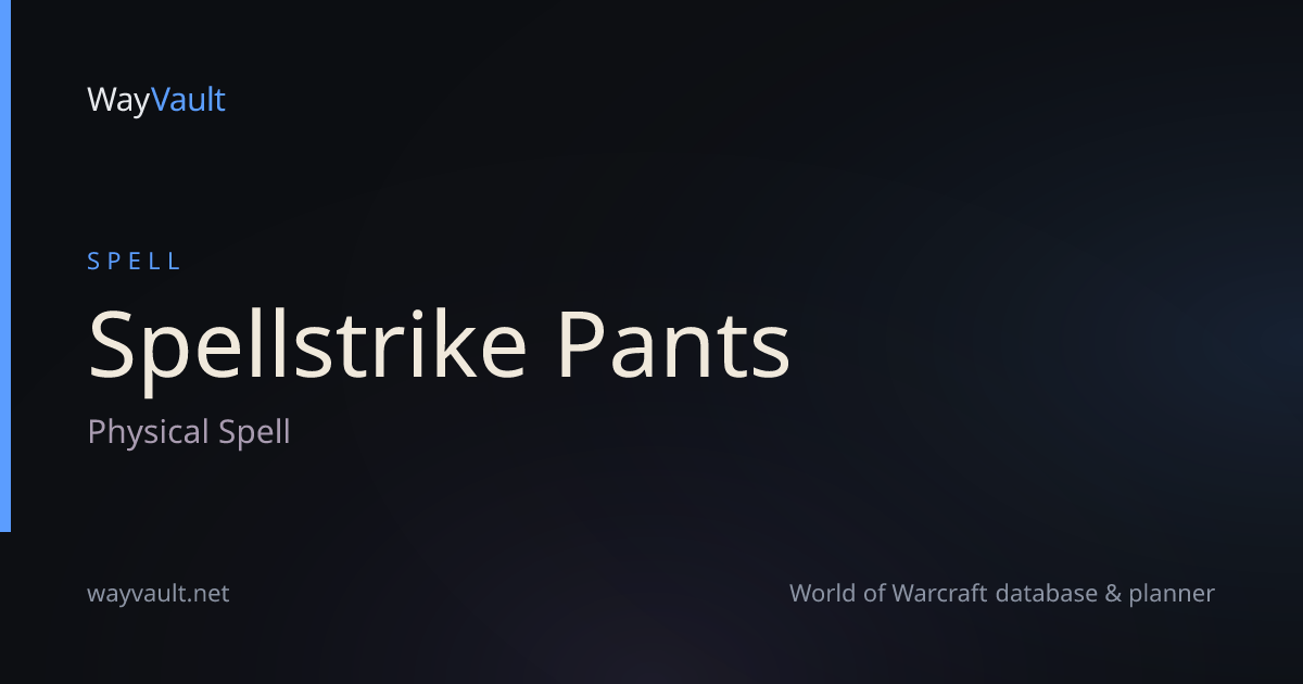 Spellstrike Pants — Wayvault